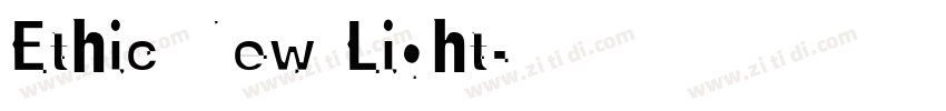 Ethic New Light字体转换